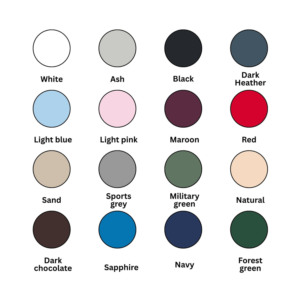 A color options chart showing 20 circular swatches arranged in a 4 by 5 grid, each labeled with its name such as White, Ash, Black, Dark Heather, Light blue, Light pink, Maroon, Red, Sand, Sports grey, Military green, Natural, Dark chocolate, Sapphire, Navy, and Forest green on a white background.